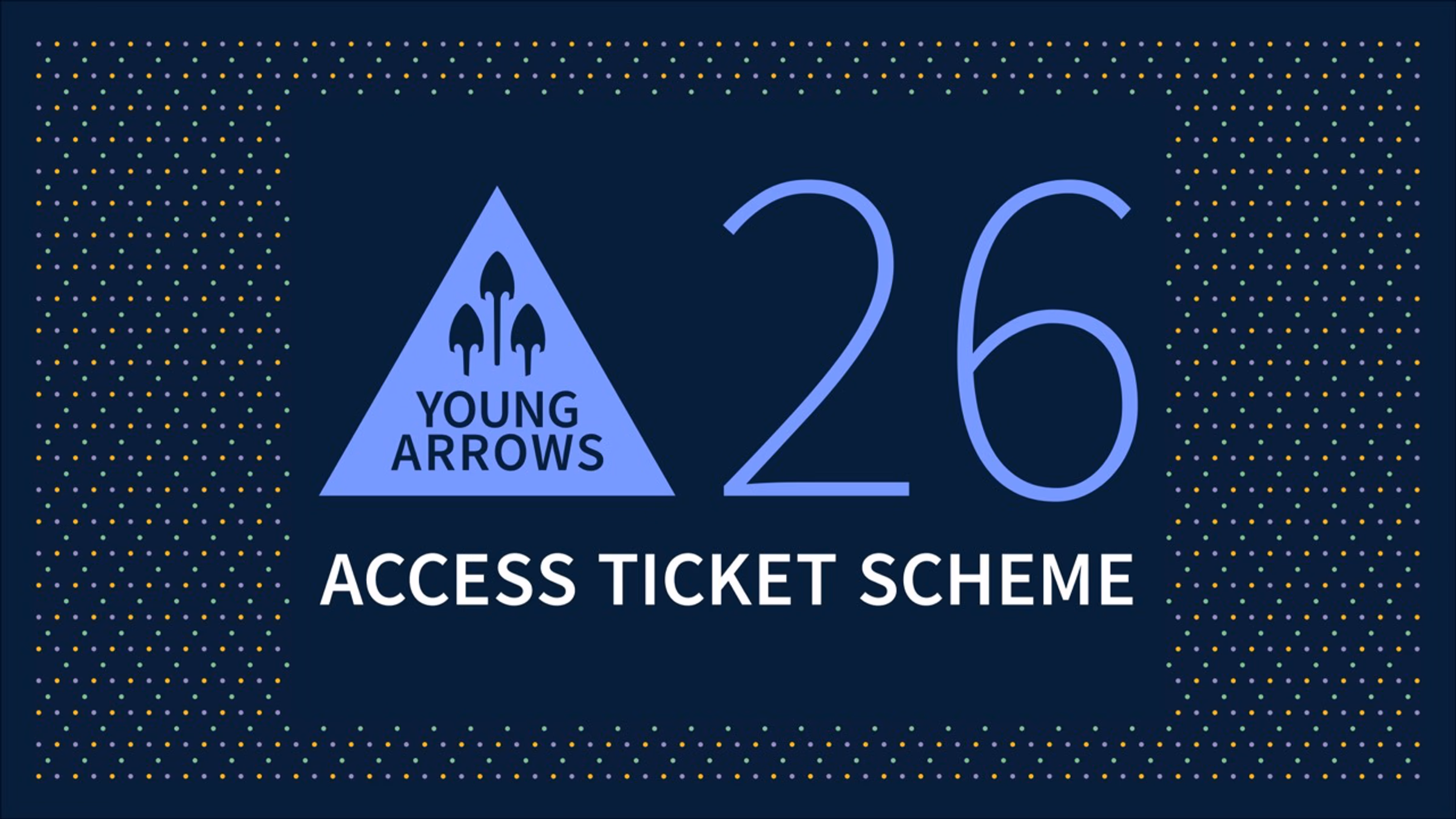 Introducing our Young Arrows Access Ticket Scheme