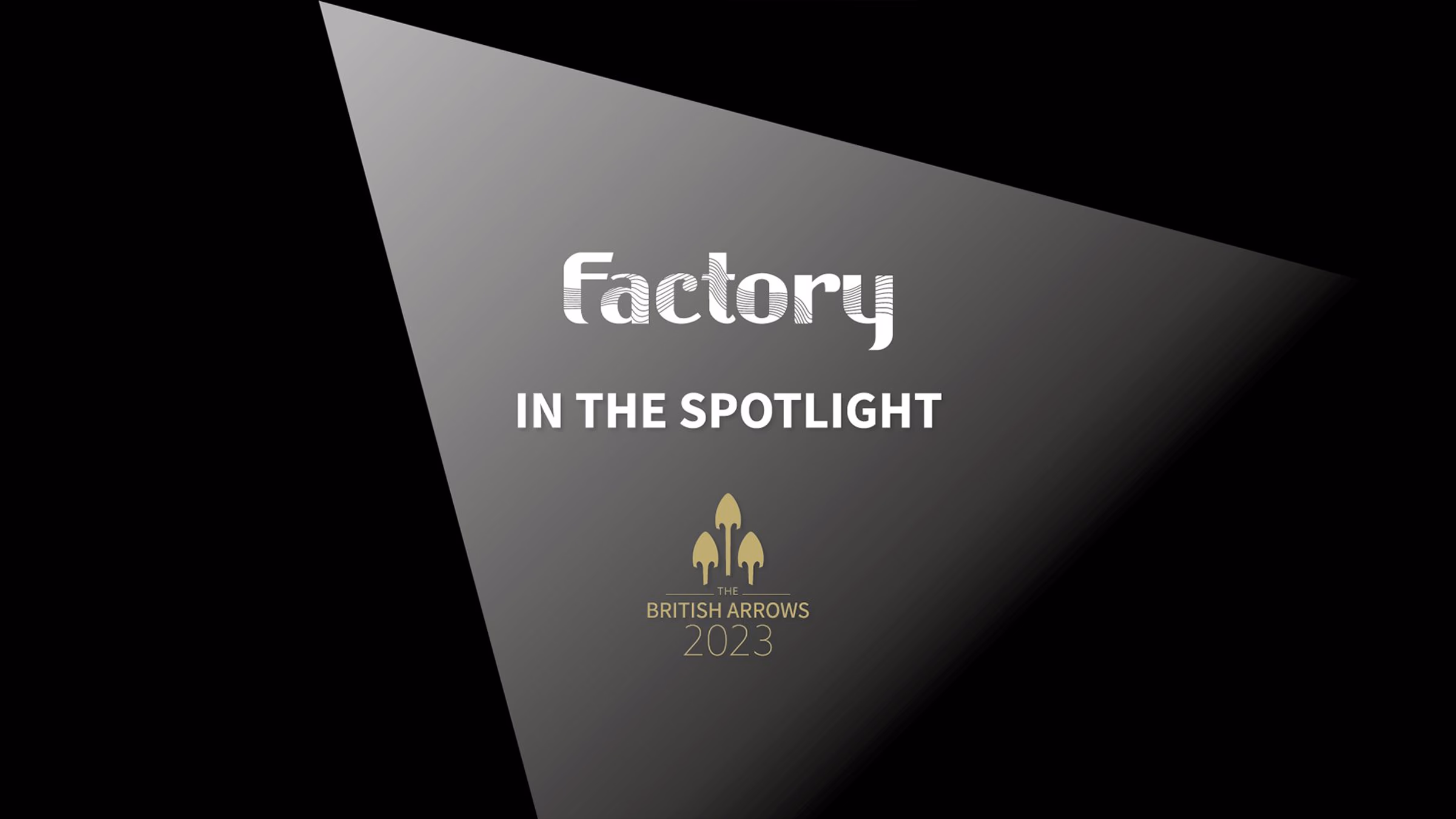 In the Spotlight - Factory With Lou Allen, Group Managing Director, Factory